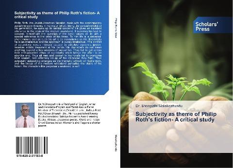 Subjectivity as theme of Philip Roth's fiction- A critical study