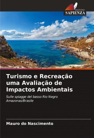 Turismo e Recreação uma Avaliação de Impactos Ambientais