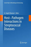 Host-Pathogen Interactions in Streptococcal Diseases