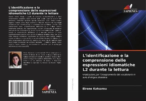 L'identificazione e la comprensione delle espressioni idiomatiche L2 durante la lettura