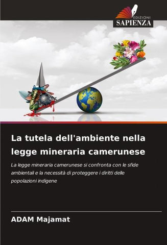La tutela dell'ambiente nella legge mineraria camerunese