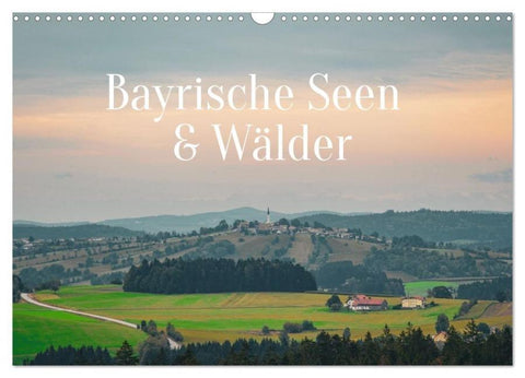 Bayrische Seen und Wälder (Wandkalender 2027 DIN A3 quer), CALVENDO Monatskalender