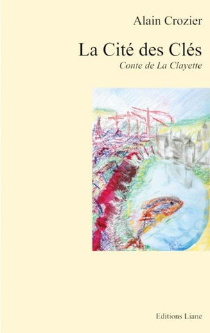 La Cité des Clés
