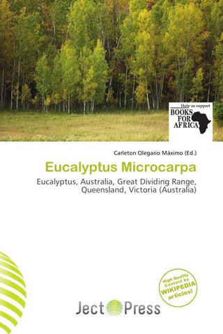 Eucalyptus Microcarpa