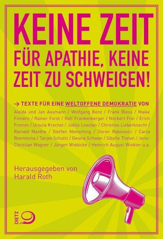 Keine Zeit für Apathie, keine Zeit zu schweigen!