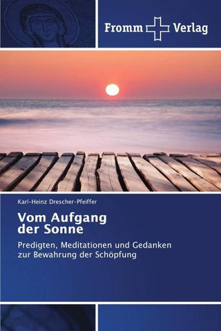 Vom Aufgang der Sonne