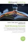 Ford Mustang Variants