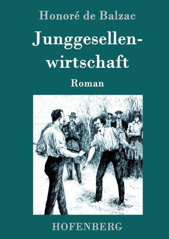 Junggesellenwirtschaft