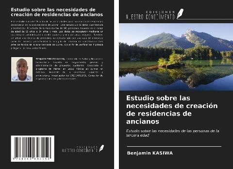 Estudio sobre las necesidades de creación de residencias de ancianos