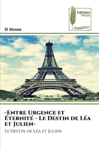 -Entre Urgence et Éternité - Le Destin de Léa et Julien-