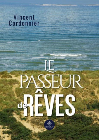 Le passeur de rêves