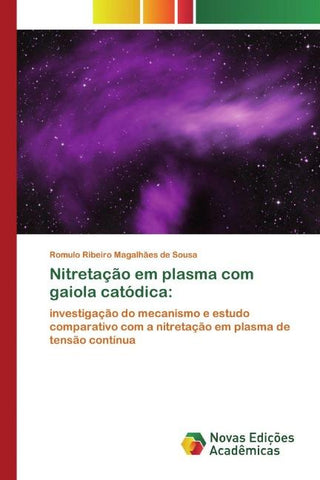 Nitretação em plasma com gaiola catódica: