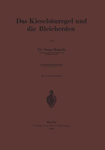 Das Kieselsäuregel und die Bleicherden
