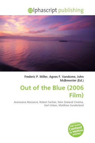 Out of the Blue (2006 Film)