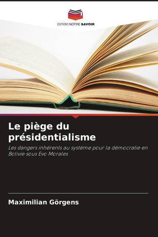 Le piège du présidentialisme