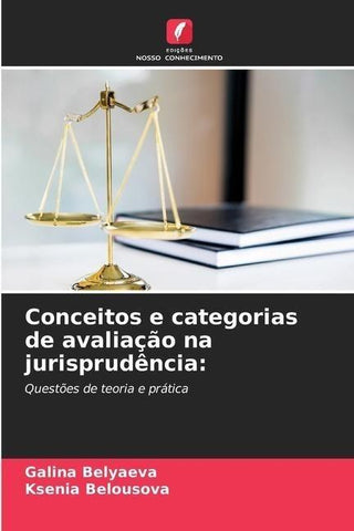 Conceitos e categorias de avaliação na jurisprudência:
