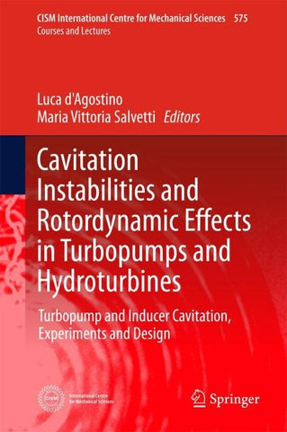 Cavitation Instabilities and Rotordynamic Effects in Turbopumps and Hydroturbines