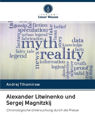 Alexander Litwinenko und Sergej Magnitzkij