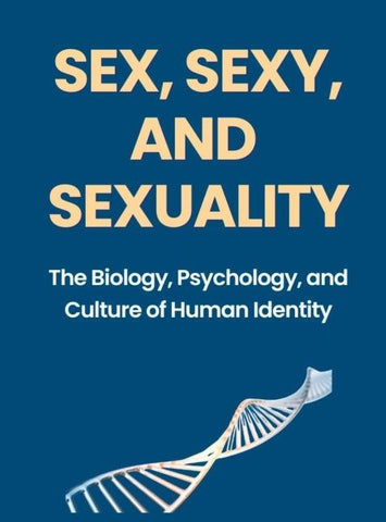 SEX, SEXY, AND SEXUALITY