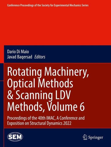 Rotating Machinery, Optical Methods & Scanning LDV Methods, Volume 6