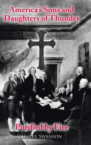 America's Sons and Daughters of Thunder  Purified by Fire