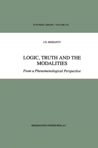 Logic, Truth and the Modalities