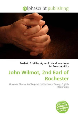 John Wilmot, 2nd Earl of Rochester
