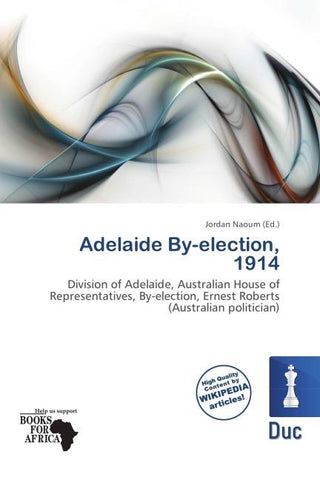 Adelaide By-election, 1914