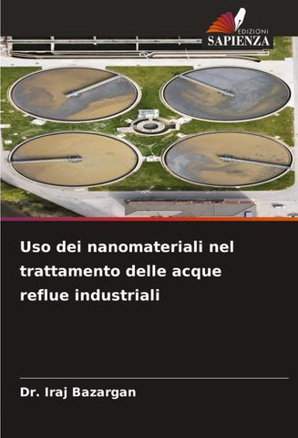 Uso dei nanomateriali nel trattamento delle acque reflue industriali
