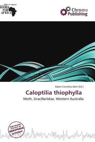 Caloptilia thiophylla