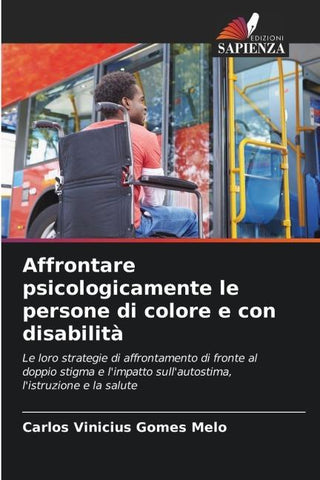 Affrontare psicologicamente le persone di colore e con disabilità