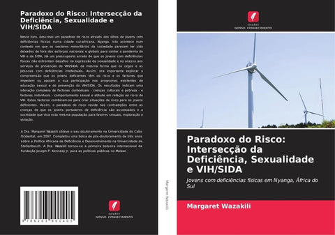Paradoxo do Risco: Intersecção da Deficiência, Sexualidade e VIH/SIDA