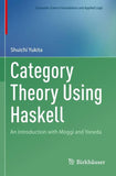 Category Theory Using Haskell
