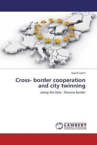 Cross- border cooperation and city twinning