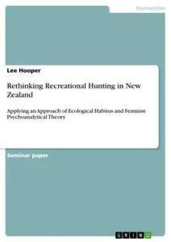 Rethinking Recreational Hunting in New Zealand