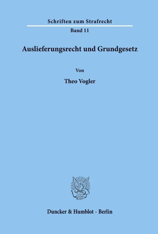 Auslieferungsrecht und Grundgesetz.