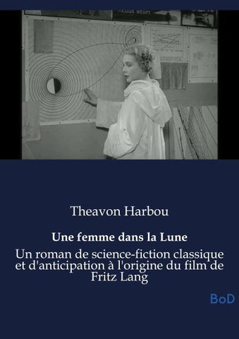 Une femme dans la Lune