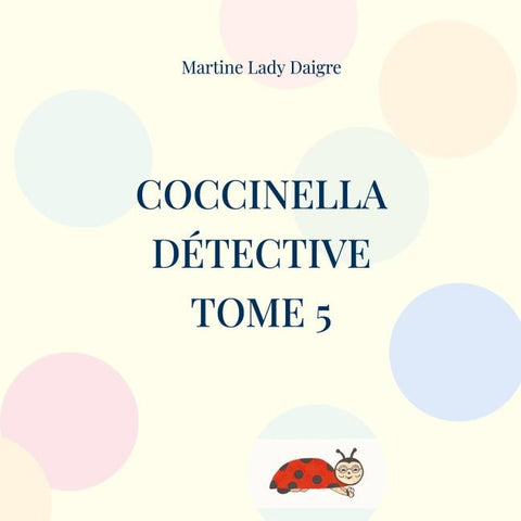 Coccinella détective