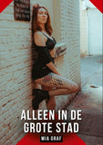 Alleen in de grote stad