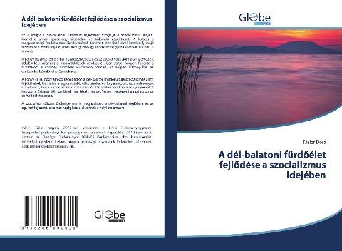 A dél-balatoni fürd¿élet fejl¿dése a szocializmus idejében