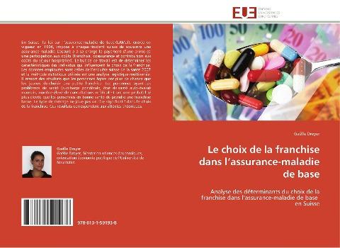 Le choix de la franchise dans l'assurance-maladie de base