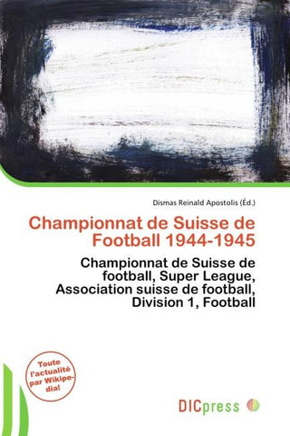 Championnat de Suisse de Football 1944-1945