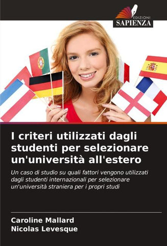 I criteri utilizzati dagli studenti per selezionare un'università all'estero