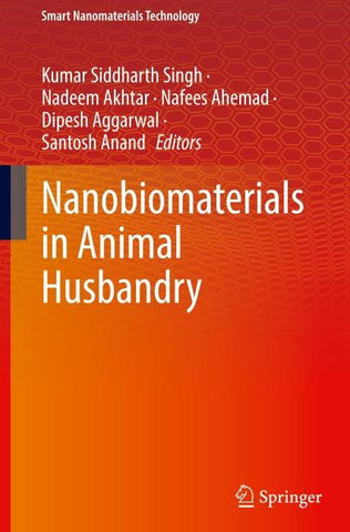 Nanobiomaterials in Animal Husbandry