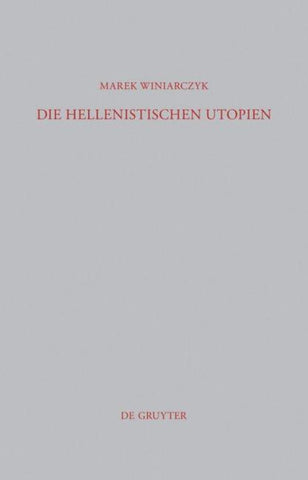 Die hellenistischen Utopien