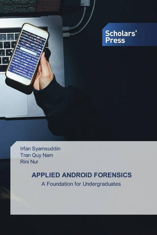 APPLIED ANDROID FORENSICS