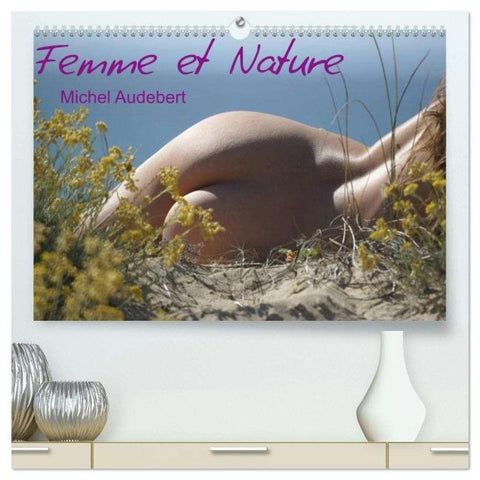 Femme et Nature (Calendrier mural 2026 DIN A2 vertical) calendrier de bureau