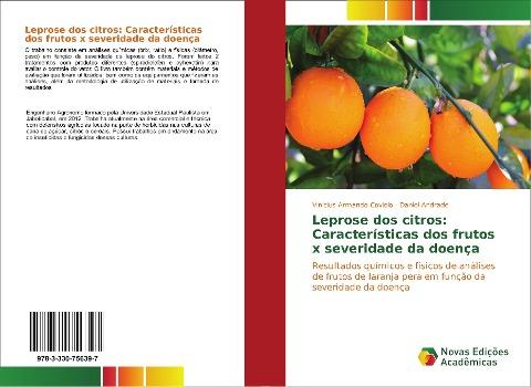Leprose dos citros: Características dos frutos x severidade da doença