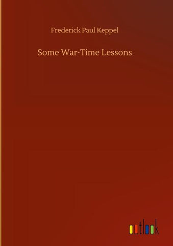 Some War-Time Lessons