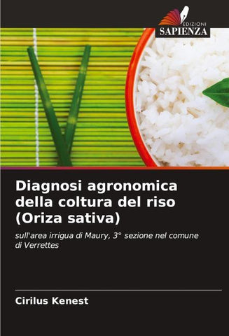 Diagnosi agronomica della coltura del riso (Oriza sativa)